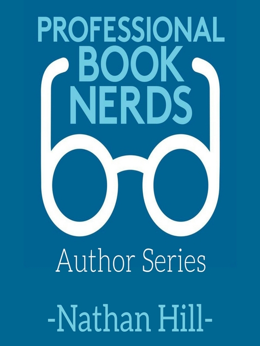 Title details for Nathan Hill Interview by Professional Book Nerds - Available